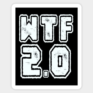 Dump Trump: WTF 4.0 Sticker